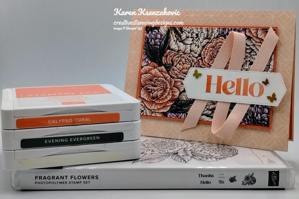 Stampin' Up! Fragrant Flowers Hello 1 creativestampingdesigns.com