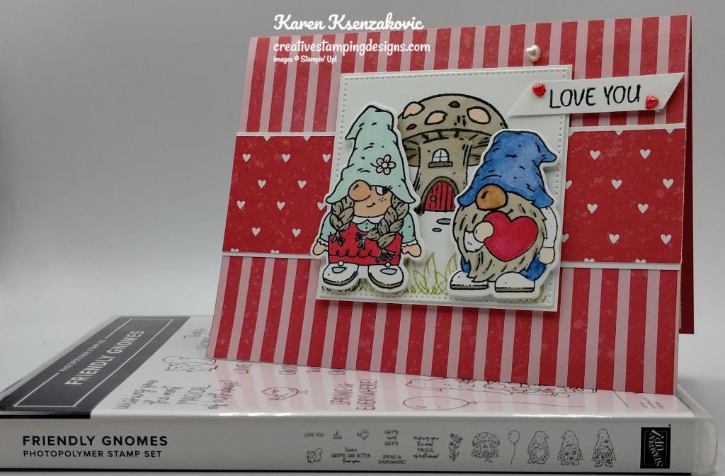 Stampin' Up! Friendly Gnomes Love 1 creativestampingdesigns.com