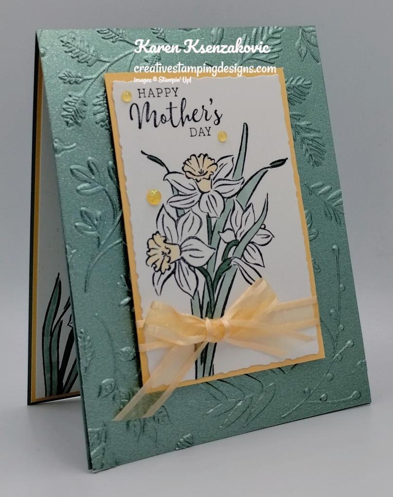 Stampin' Up! Daffodil Daydream Mother's Day 3 creativestampingdesigns.com