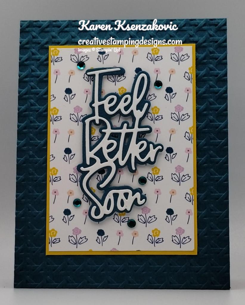 Stampin' Up! Wanted To Say Get Well 2 creativestampingdesigns.com