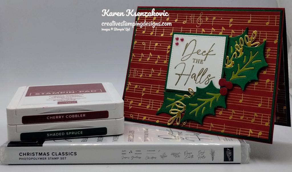 Stampin' Up! Christmas Classics Holly 1 creativestampingdesigns.com