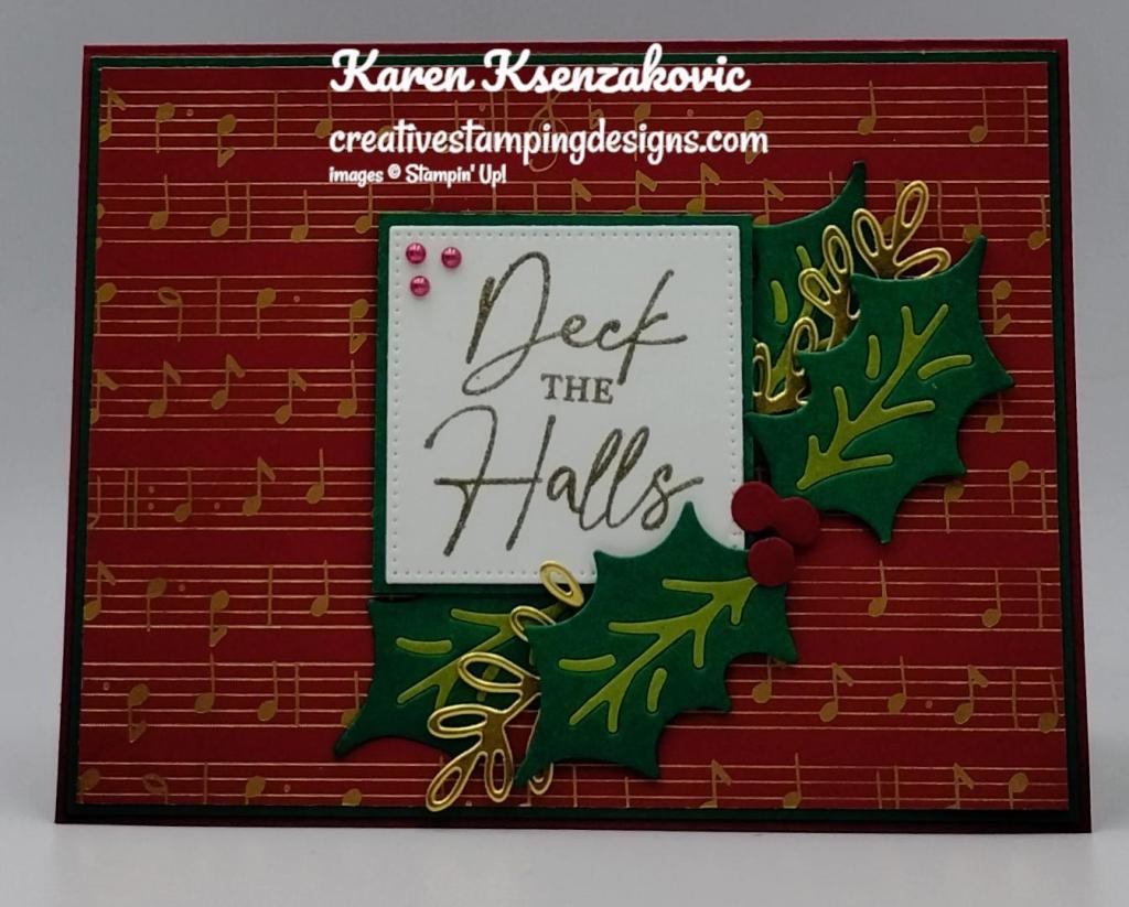 Stampin' Up! Christmas Classics Holly 2 creativestampingdesigns.com