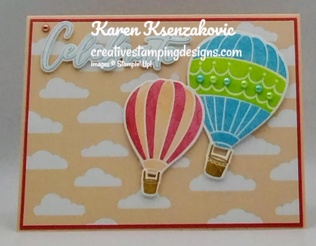 Stampin' Up! Hot Air Balloon Celebrate 2 creativestampingdesigns.com