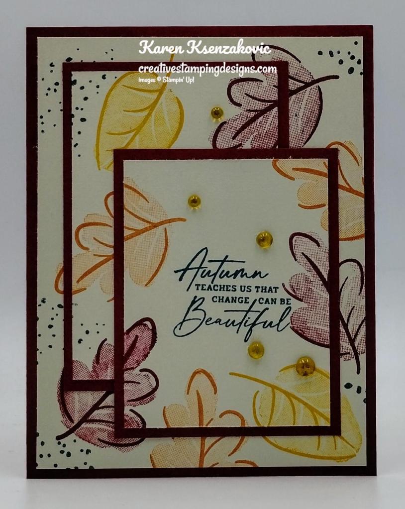 Stampin' Up! Caring Leaves Triple time 2 creativestampingdesigns.com