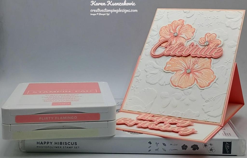 Stampin' Up! Happy Hibiscus Easel 1 creativestampingdesigns.com