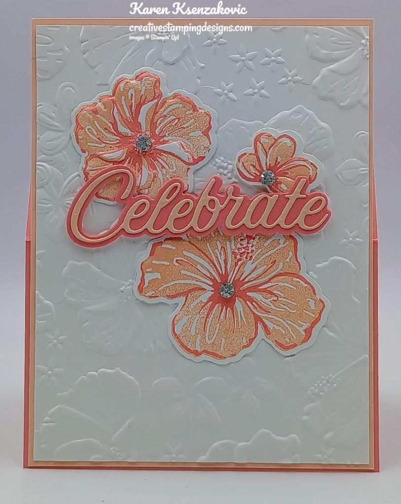 Stampin' Up! Happy Hibiscus Easel 2 creativestampingdesigns.com