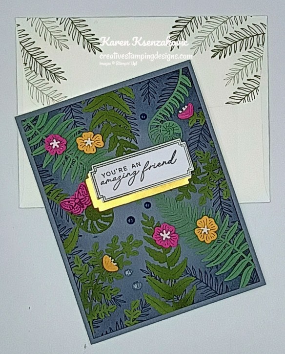 Stampin' Up! Fern & Flora Friendship 7 creativestampingdesigns.com