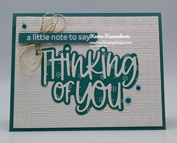 Stampin' Up! Thinking of You CAS  2 creativestampingdesigns.com