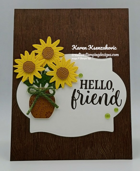 Stampin' Up! Radiant Sunflowers Hello Friend 2 creativestampingdesigns.com